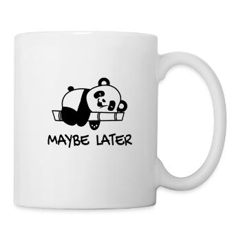 Panda Design Lustig Lazy Relax Design Spruch - Tasse - Weiß - Rechts