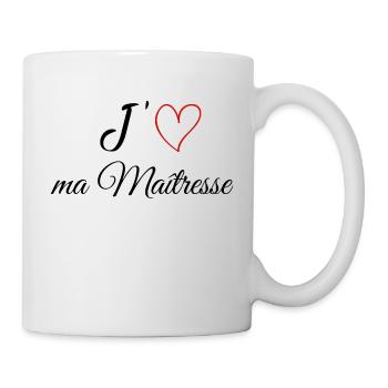 J'aime ma Maîtresse - Mug blanc - blanc - Droite