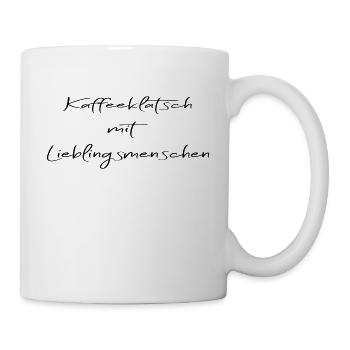 Kaffeeklatsch mit Lieblingsmenschen Spruch minimal - Tasse - Weiß - Rechts