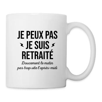 JE PEUX PAS JE SUIS RETRAITÉ - Mug blanc - blanc - Droite