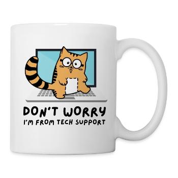 Keine Angst ich bin von Tech Support Admin Katze - Tasse - Weiß - Rechts