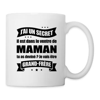 J'AI UN SECRET - JE VAIS ÊTRE GRAND FRÈRE - Mug blanc - blanc - Droite