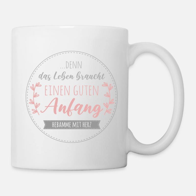 Hebamme mit Herz - Schöner Spruch - Geschenkidee - Tasse - Weiß