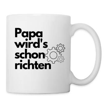 papa wirds schon richten - Tasse - Weiß - Rechts