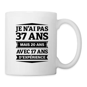 ANNIVERSAIRE 37 ANS AVEC 17 D'EXPÉRIENCE - Mug blanc - blanc - Droite