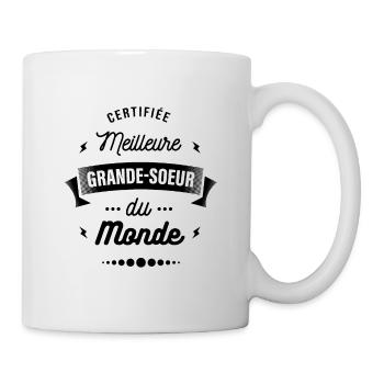 CERTIFIÉE MEILLEURE GRANDE SOEUR DU MONDE - Mug blanc - blanc - Droite