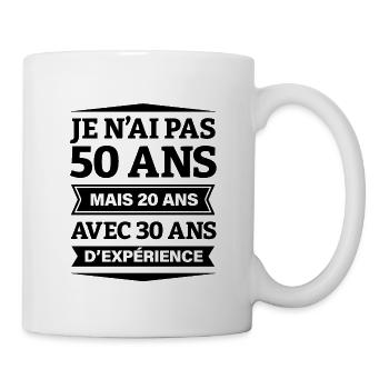 ANNIVERSAIRE 50 ANS AVEC 30 ANS D'EXPÉRIENCE - Mug blanc - blanc - Droite