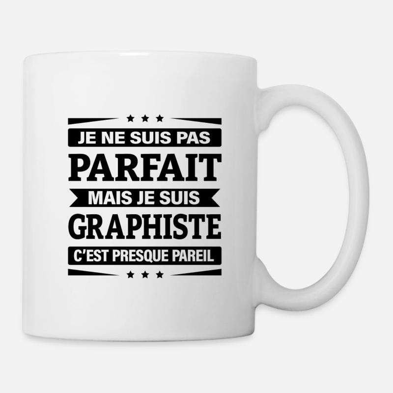 JE SUIS GRAPHISTE - Mug blanc - blanc