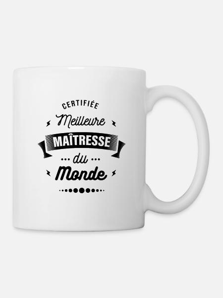 CERTIFIÉE MEILLEURE MAÎTRESSE DU MONDE - Mug blanc - blanc