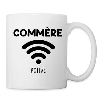 Phrase drôle Commère activé - Mug blanc - blanc - Droite