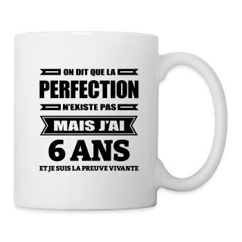 LA PERFECTION À 6 ANS - Mug blanc - blanc - Droite