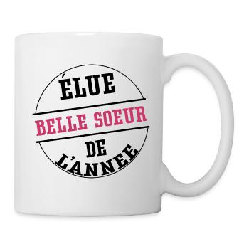 Elue belle soeur de l'année cadeau belle soeur - Mug blanc - blanc - Droite