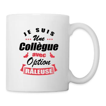 COLLÈGUE AVEC OPTION RÂLEUSE - Mug blanc - blanc - Droite