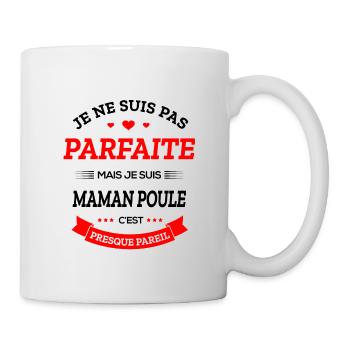 MAMAN-POULE PARFAITE - Mug blanc - blanc - Droite