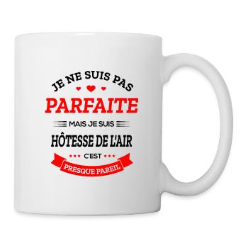 HÔTESSE DE L’AIR PARFAITE - Mug blanc - blanc - Droite