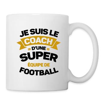 COACH D'UNE SUPER ÉQUIPE DE FOOTBALL - Mug blanc - blanc - Droite
