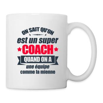 SUPER COACH D'UNE ÉQUIPE FORMIDABLE - Mug blanc - blanc - Droite