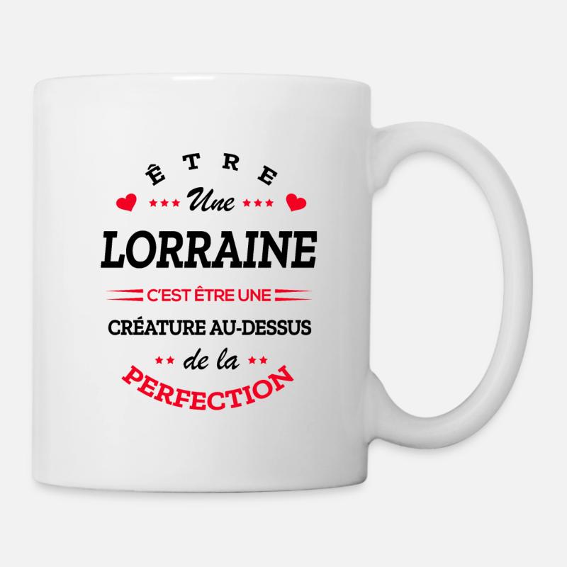 LORRAINE PARFAITE - NOM LORRAINE - Mug blanc - blanc