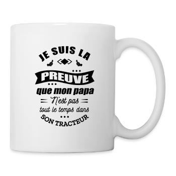 PREUVE ENFANT PAPA AGRICULTEUR DANS SON TRACTEUR - Mug blanc - blanc - Droite