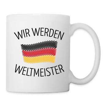 Wir Werden Weltmeister (Deutschlandflagge Skizze) - Tasse - Weiß - Rechts