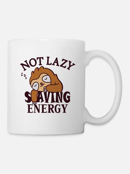Nicht faul, Energie sparen Faultier - Tasse - Weiß