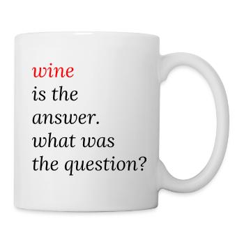 Le vin est la réponse - Mug blanc - blanc - Droite