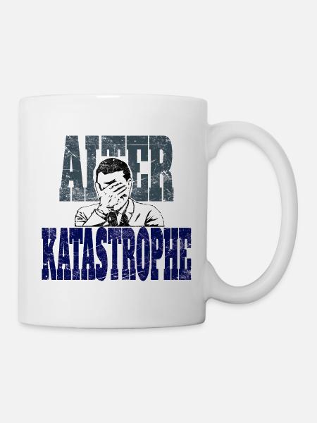 Alter Katastrophe für graue Shirts - Tasse - Weiß