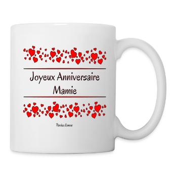 Mug joyeux anniversaire mamie Cadeau original - Mug blanc - blanc - Droite