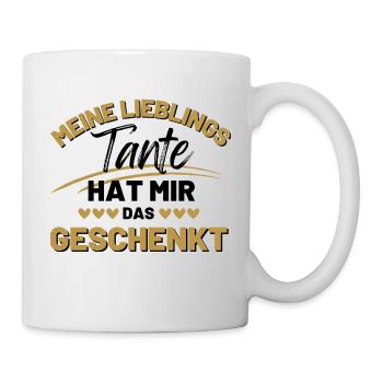 Meine Lieblings Tante hat mir das geschenkt - Tasse - Weiß - Rechts