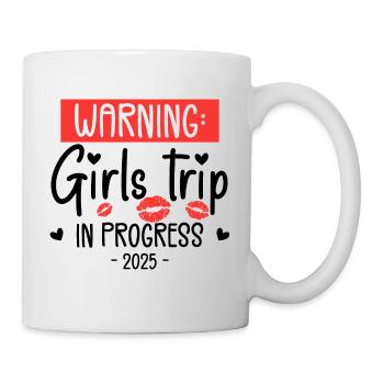 Warning Girls Trip In Progress 2025 - Mug blanc - blanc - Droite