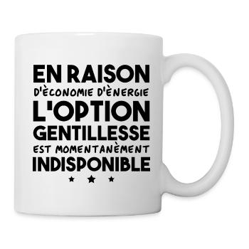 Option gentillesse indisponible - Mug blanc - blanc - Droite