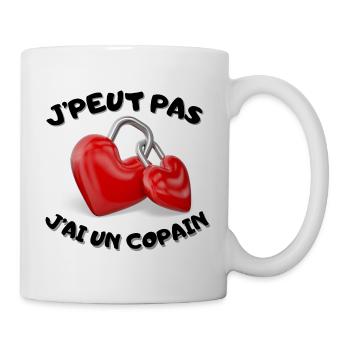 J'peut pas j'ai un copain. - Mug blanc - blanc - Droite