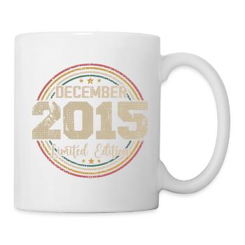 Die Legenden wurden im Dezember 2015 - 2015 geboren - Tasse - Weiß - Rechts