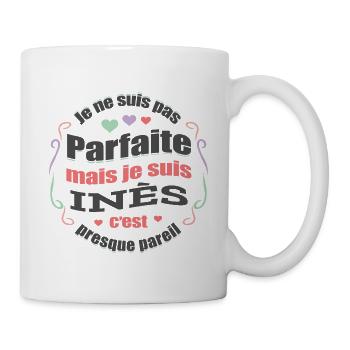 INÈS PARFAITE - PRENOM INÈS - Mug blanc - blanc - Droite