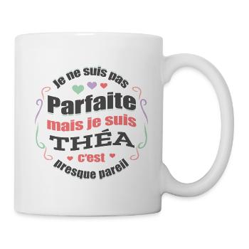 THÉA PARFAITE - PRENOM THÉA - Mug blanc - blanc - Droite