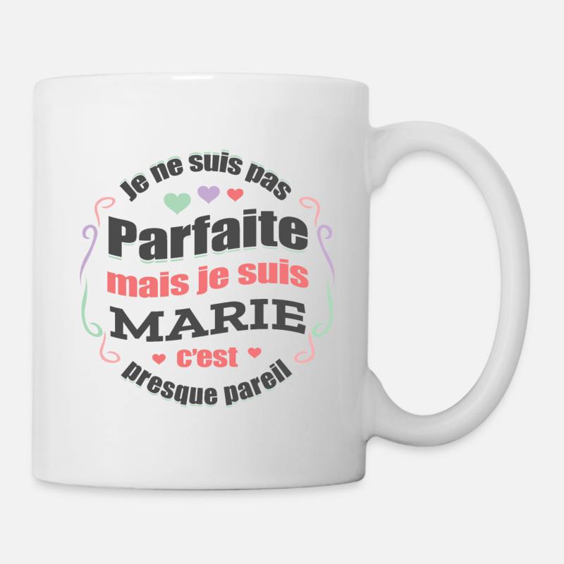 MARIE PARFAITE - PRENOM MARIE - Mug blanc - blanc
