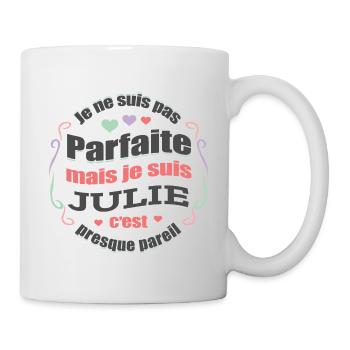 JULIE PARFAITE - PRENOM JULIE - Mug blanc - blanc - Droite
