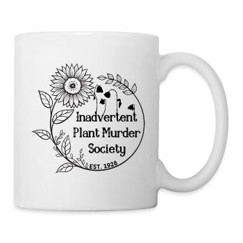 Inadvertent Plant Murder Society - Gardener Humour - Mug - white - Right