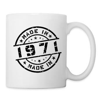 Geburtsjahr Geburtstag Born In - Made in 1971 - Tasse - Weiß - Rechts
