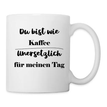 Papa, wie Kaffee - unersetzlich für meinen Tag! - Tasse - Weiß - Rechts