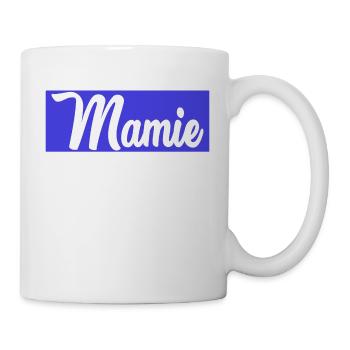 MAMIE. FÊTE DES MÈRES. BONNE FÊTE MAMIE - Mug blanc - blanc - Droite