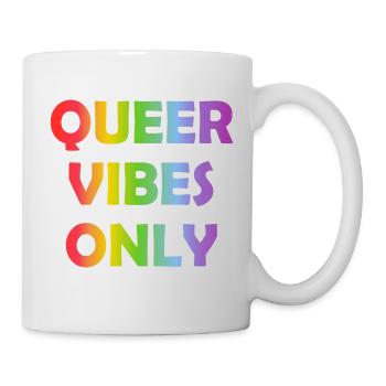 Queer Vibes uniquement - Mug blanc - blanc - Droite