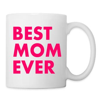 Best mom ever - Mug - white - Right