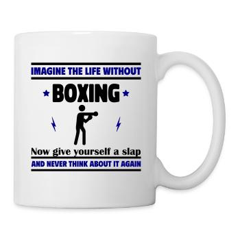Imagine a life without boxing: impossible - Mug - white - Right