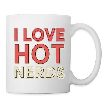 I Love Hot Nerds 20 - Tasse - Weiß - Rechts