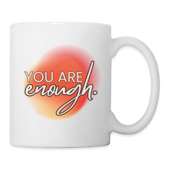 You're Enough - Mug - white - Right