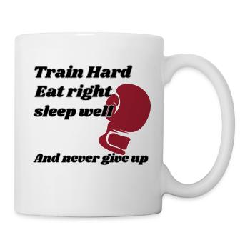 TrainHardEatRightSleepWell Trainings Motivation - Tasse - Weiß - Rechts