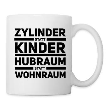 Zylinder statt Kinder – Schrauberpriorität - Tasse - Weiß - Rechts