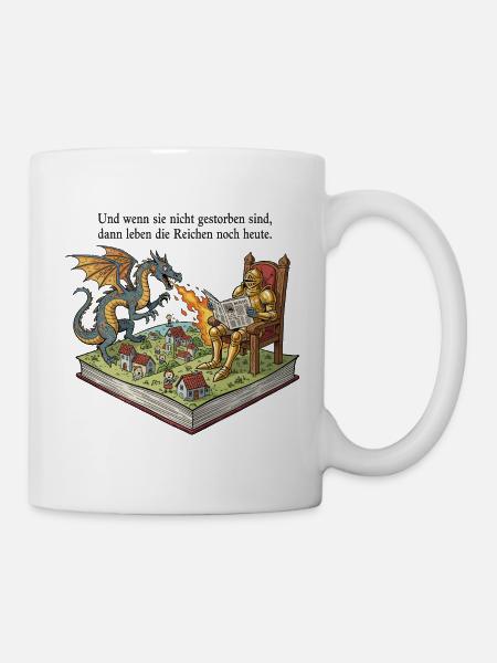 Die Reichen leben noch heute - Tasse - Weiß