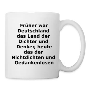 Dichter und Denker? - Tasse - Weiß - Rechts